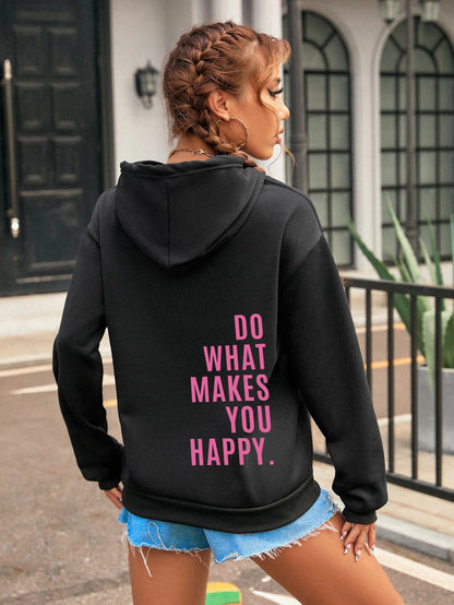 Do What Makes You Happy Pink Letter Clothing Personality Street Sweatshirt All-match Woman Hip Hop Hoodies