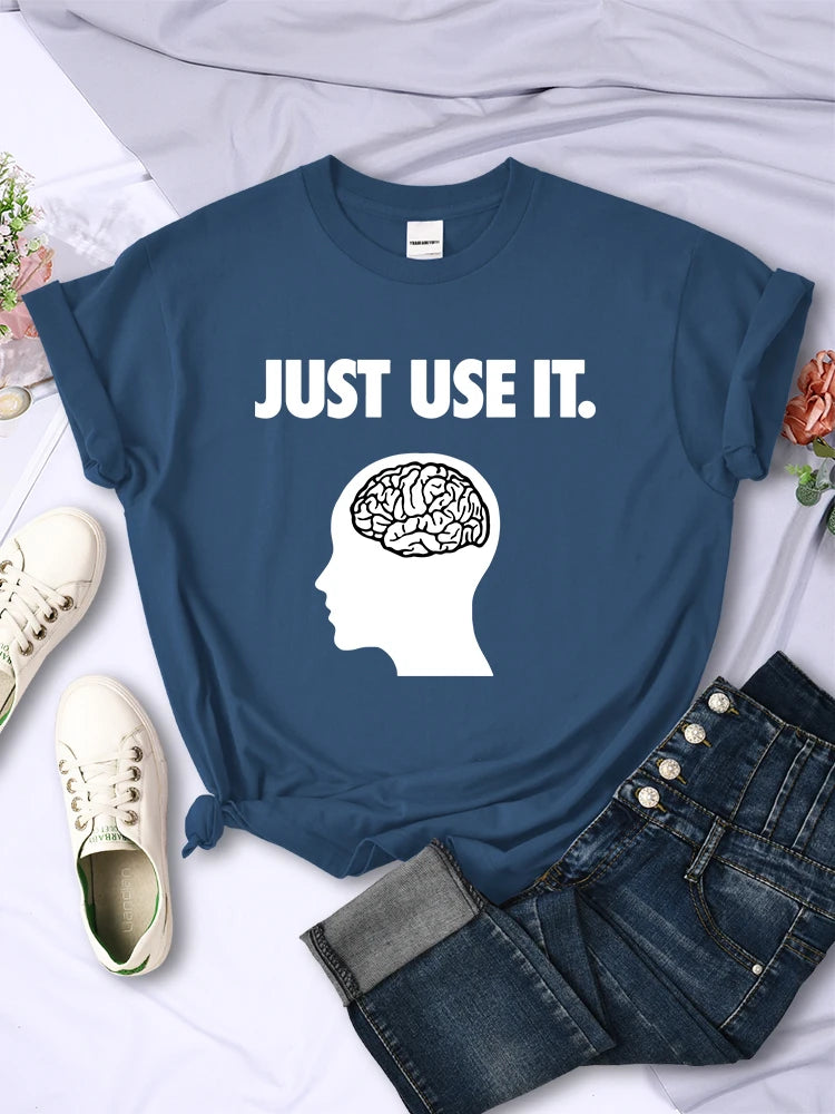 Just Use Your Brain Tee Clothing Funny Creativity T-shirts Soft Short Sleeve Summer O-neck Breathable Female Tops