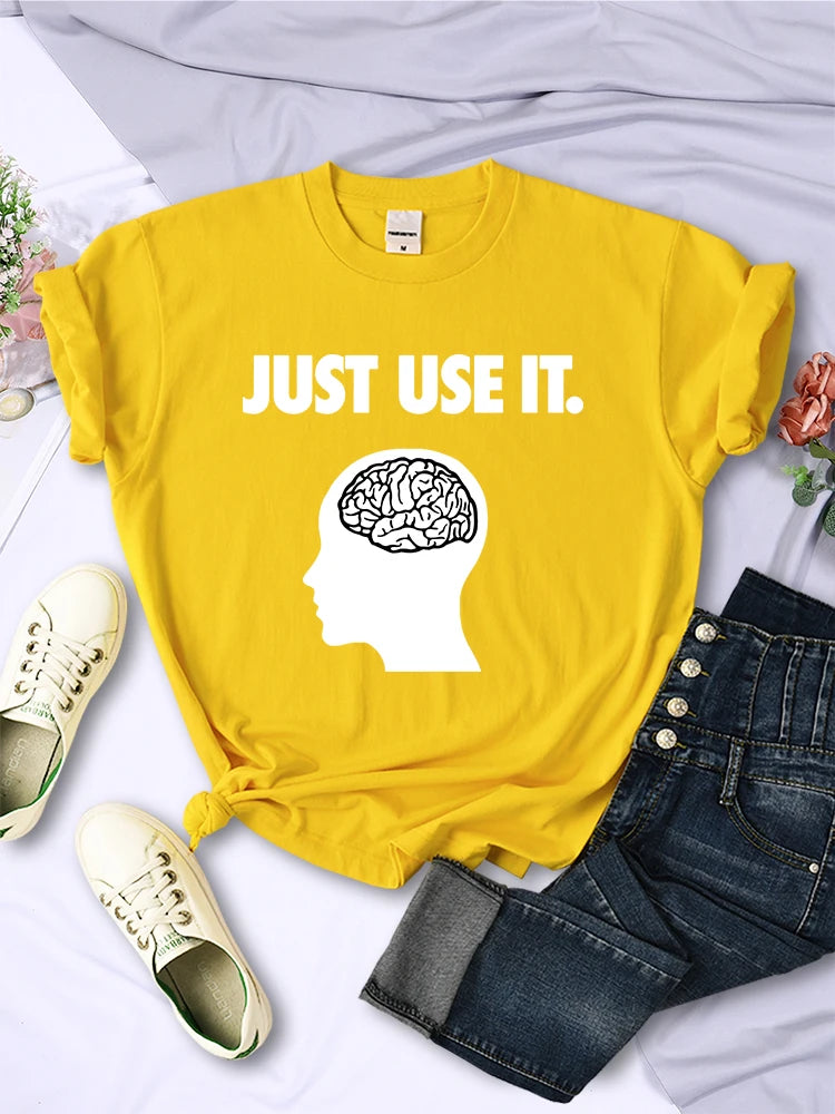 Just Use Your Brain Tee Clothing Funny Creativity T-shirts Soft Short Sleeve Summer O-neck Breathable Female Tops